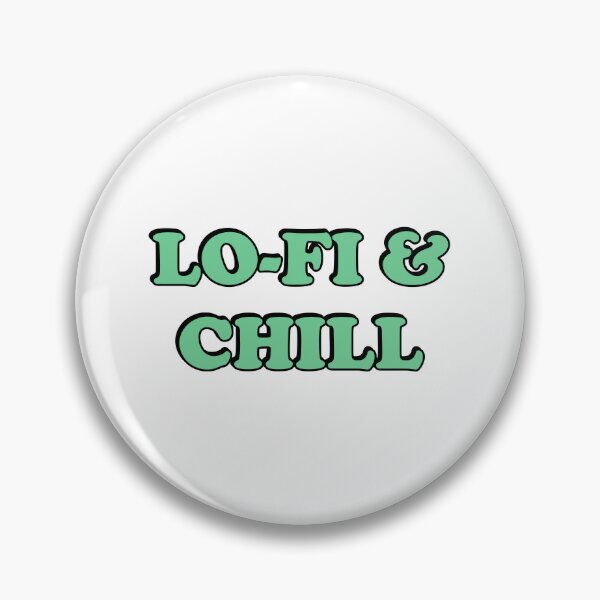 Item preview, Lofi and Chill  designed and sold by Inspirationmotivation.