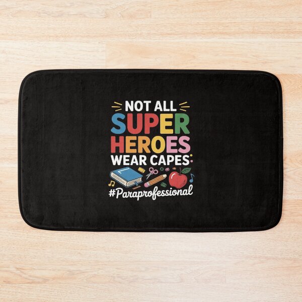 Item preview, Not All Super Heroes Wear Capes Paraprofessional Apparel designed and sold by silladive.