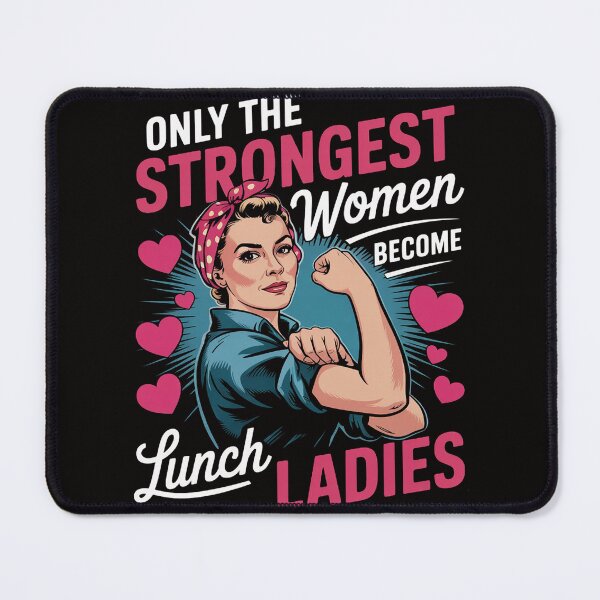 Item preview, Lunch Lady Strong Women Cafeteria Crew School Food Service designed and sold by BotboutiquePre.