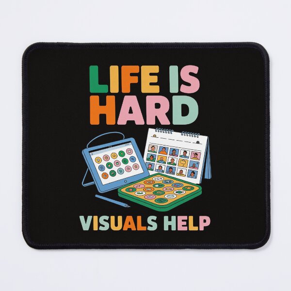 Item preview, Life Is Hard Visuals Help Special Education SPED designed and sold by BotboutiquePre.