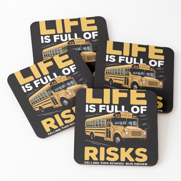 Item preview, Life Is Full Of Risks Telling This School Bus Driver designed and sold by BotboutiquePre.