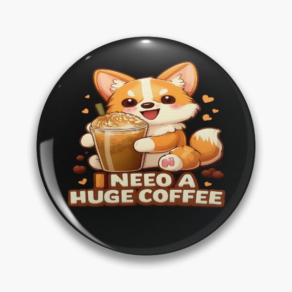 Item preview, Meme de café con Corgi: Necesito un café enorme. Diseño humorístico para amantes de la cafeína. designed and sold by FernandsOficial.