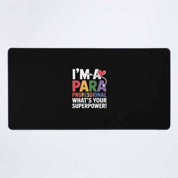 Item preview, I'm A Paraprofessional What's Your Superpower, para teacher designed and sold by andreaswest.