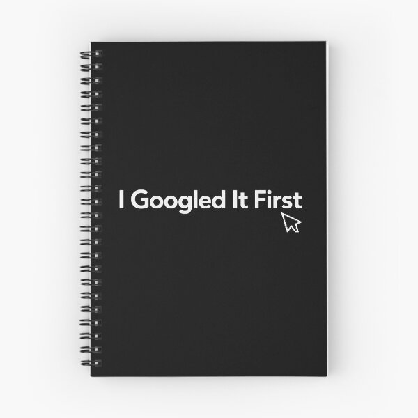 Item preview, I Googled It First – Funny Tech Humor Quote Design for Internet Users, Office Workers, and Digital Life Lovers designed and sold by AddictiveDesign.