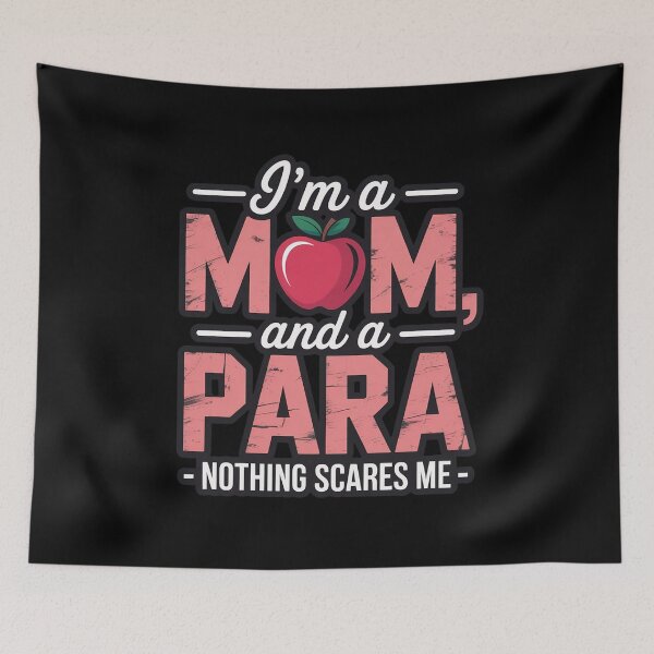 Item preview, I'm A Mom And Para Paraeducator Paraprofessional designed and sold by andreaswest.