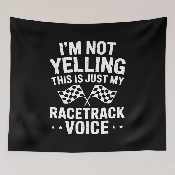 Item preview, Im Not Yelling Drag Racing Race Car Driver Racer Themed Gift designed and sold by andreaswest.