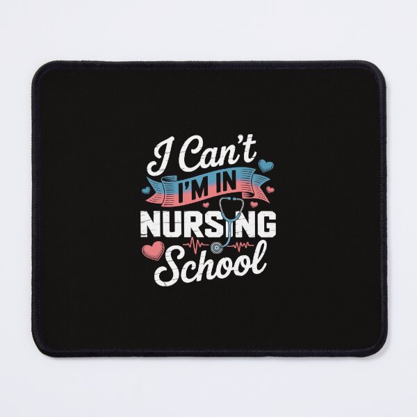 Item preview, I Can't I'm In Nursing School Gift Idea designed and sold by margaridroso.