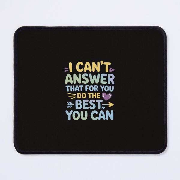 Item preview, I Can't Answer That For You Staar Test Teacher Testing Day designed and sold by margaridroso.
