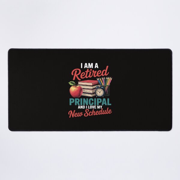 Item preview, I Am A Retired Principal And I Love My New Schedule designed and sold by margaridroso.