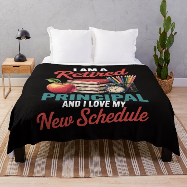 Item preview, I Am A Retired Principal And I Love My New Schedule designed and sold by margaridroso.