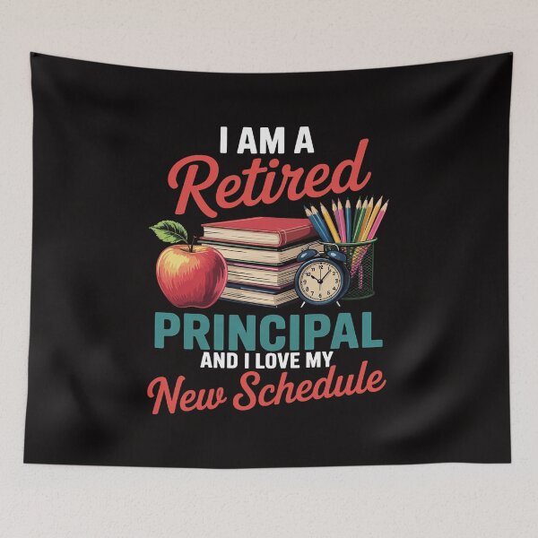 Item preview, I Am A Retired Principal And I Love My New Schedule designed and sold by margaridroso.
