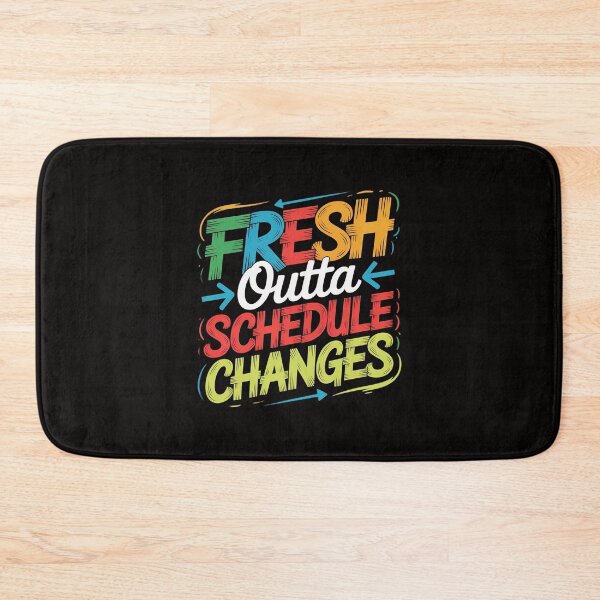 Item preview, fresh outta schedule changes designed and sold by margaridroso.