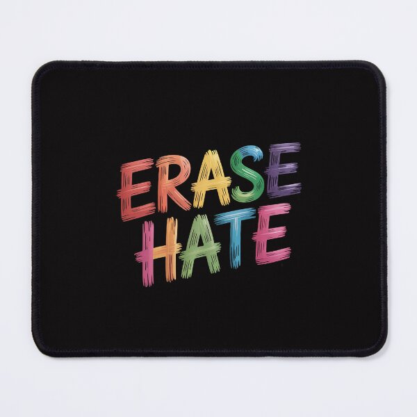 Item preview, Erase Hate designed and sold by Minoloinan.