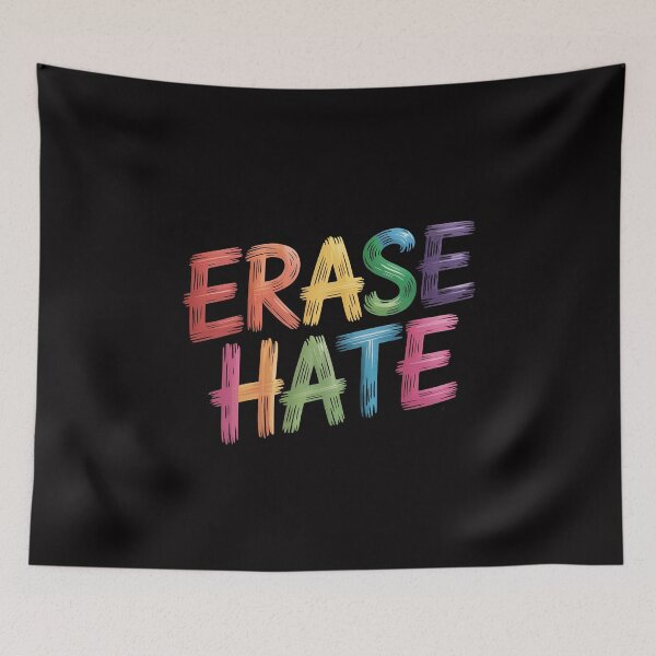 Item preview, Erase Hate designed and sold by Minoloinan.