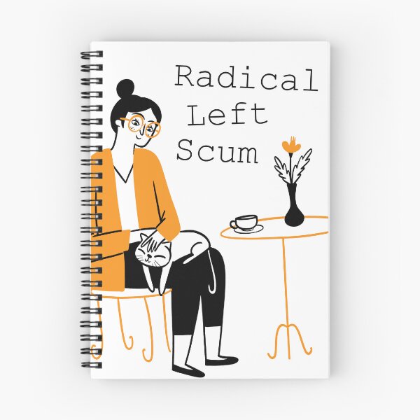 Item preview, Radical Left Scum Lady designed and sold by Fancy Reagan.