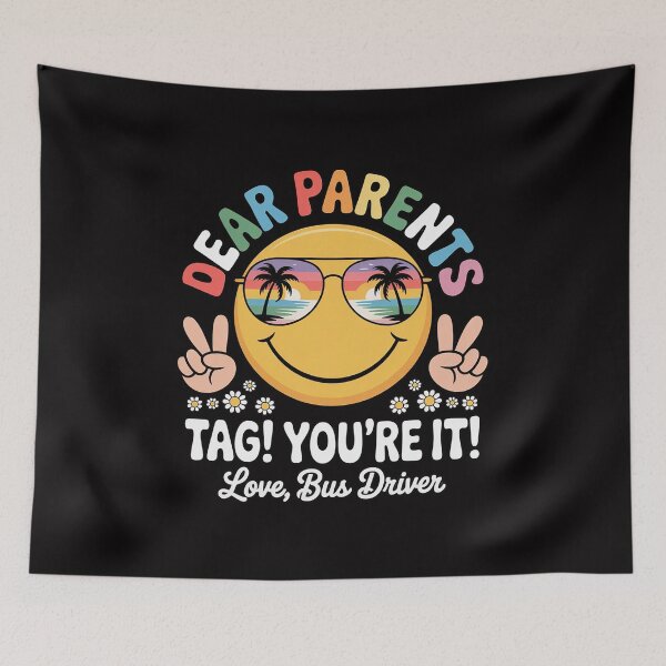 Item preview, Dear Parent Tag You're It Love Bus Driver Last Day of School designed and sold by Minoloinan.