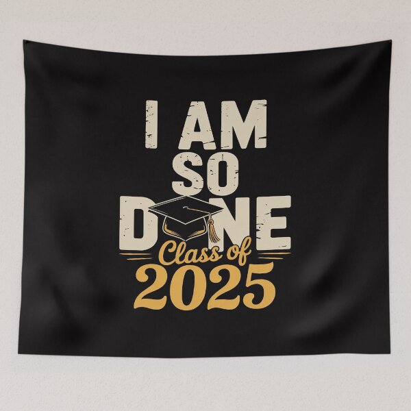 Item preview, Class of 2025 I Am So Done Graduation For Him Her Senior 25 designed and sold by Minoloinan.