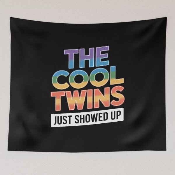 Item preview, Back to School Cool Twins Just Showed Up Kid Teen Twin designed and sold by berniceschm.