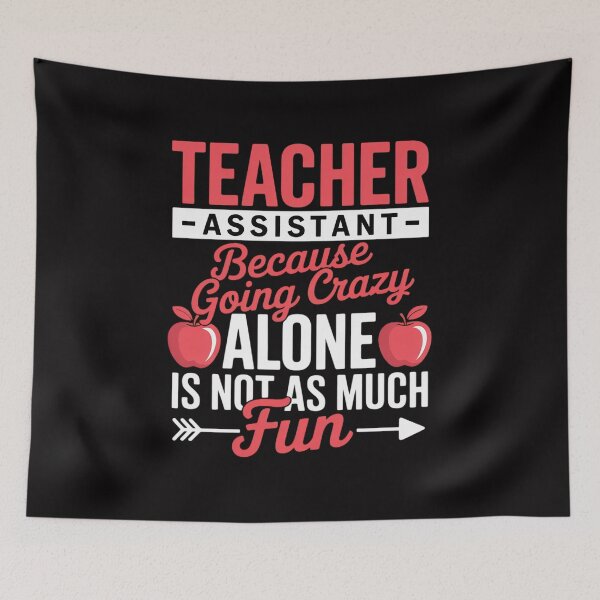 Item preview, Teaching Assistant Teacher's Aide Paraprofessional Educator designed and sold by berniceschm.