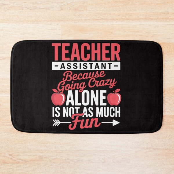 Item preview, Teaching Assistant Teacher's Aide Paraprofessional Educator designed and sold by berniceschm.