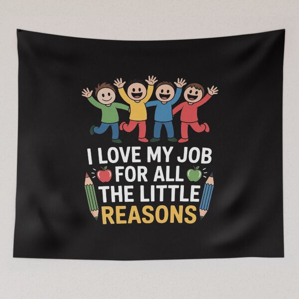 Item preview, Teachers I Love My Job For All The Little Reasons Teacher designed and sold by berniceschm.