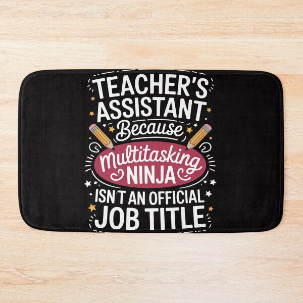 Item preview, Teacher Assistant Teaching School Ninja Appreciation designed and sold by berniceschm.