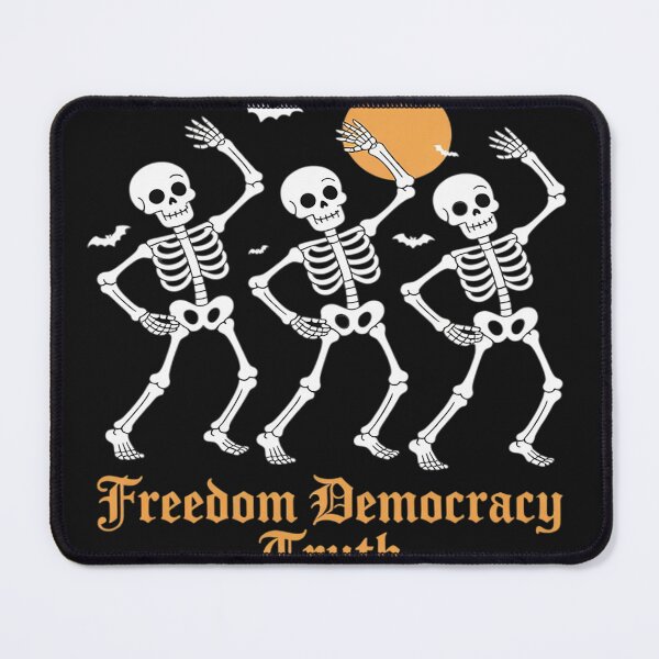 Item preview, Freedom Democracy Truth Skeleton Dancing Halloween designed and sold by Dolostope.