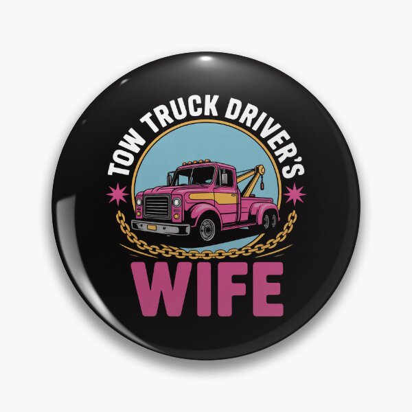 Item preview, Women Tow Truck Driver's Wife designed and sold by banbopbii.