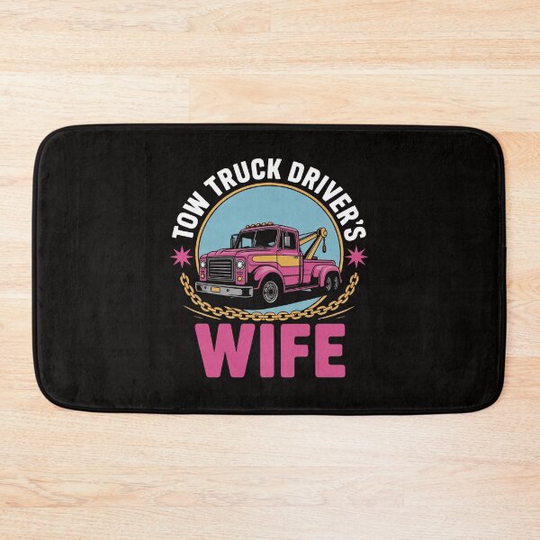 Item preview, Women Tow Truck Driver's Wife designed and sold by banbopbii.