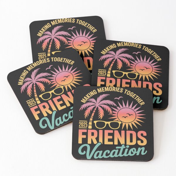 Item preview, Friends Vacation 2025 Making Memories Together designed and sold by Dolostope.