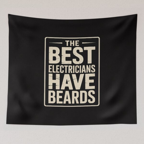 Item preview, The Best Electricians Have Beards - Beard designed and sold by banbopbii.