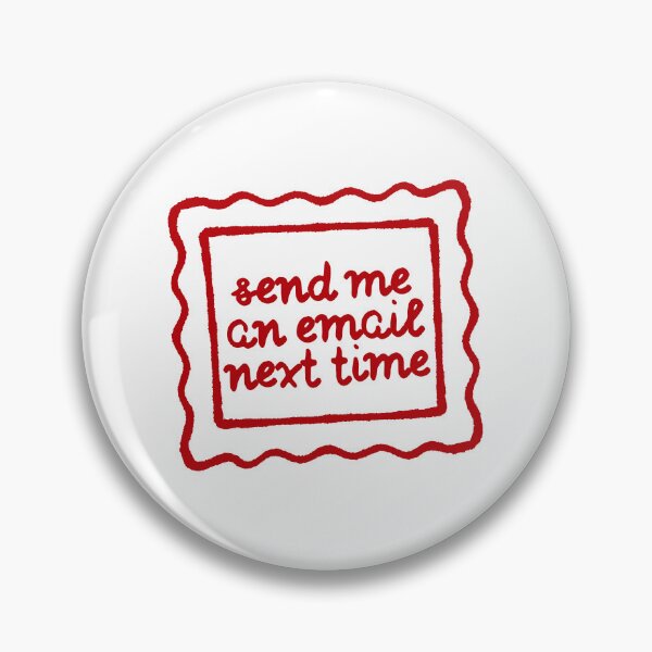 Item preview, Send me an email next time! designed and sold by mackgordon14.