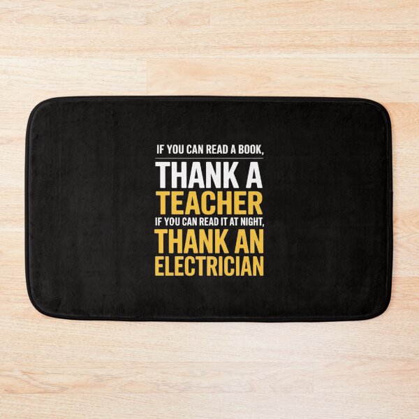 Item preview, If You Can Read Thank A Teacher Electrician designed and sold by banbopbii.