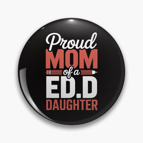 Item preview, Prod EdD Mom Doctor Of Education Doctorate Doctoral Degree designed and sold by banbopbii.
