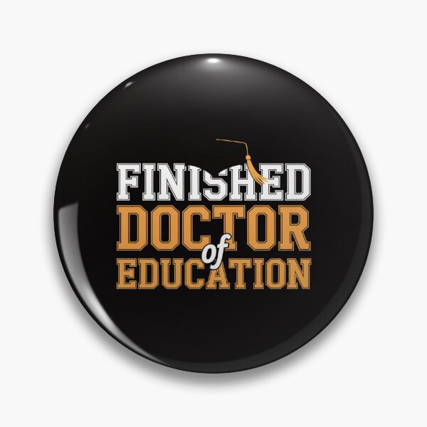 Item preview, Finished.D Doctor Of Education Doctoral Degree designed and sold by banbopbii.