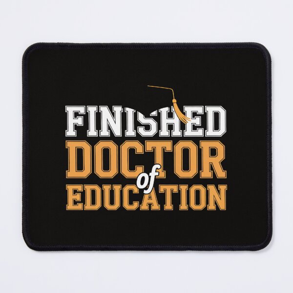 Item preview, Finished.D Doctor Of Education Doctoral Degree designed and sold by banbopbii.