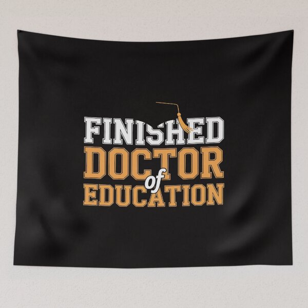 Item preview, Finished.D Doctor Of Education Doctoral Degree designed and sold by banbopbii.