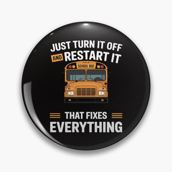 Item preview, Restart It That Fixes Everything School Bus Driver designed and sold by banbopbii.
