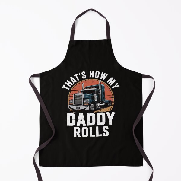 Item preview, Trucker Truck Driver Dad Son Daughter That'S How My designed and sold by AnimeManga2D.