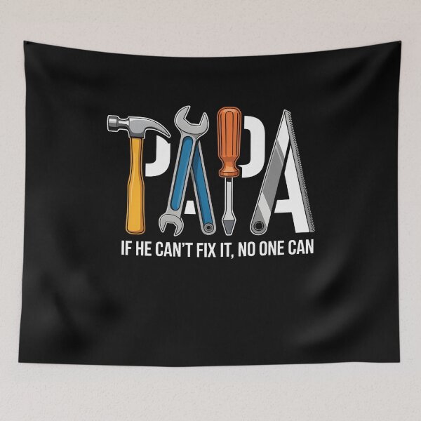 Item preview, Dad If He Can’t Fix It No One Can Funny Repair Humor designed and sold by nadiamitchell.