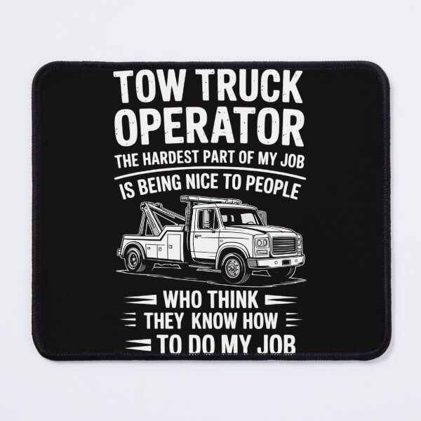 Item preview, Tow Truck Driver & Tow Operator Wrecker designed and sold by AnimeManga2D.