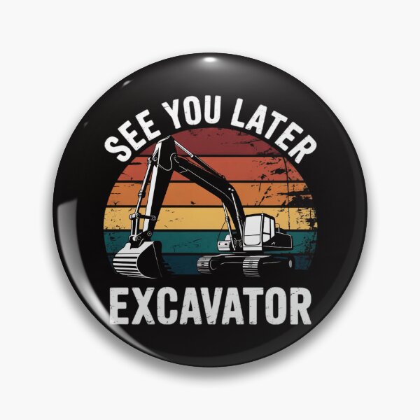 Item preview, See You Later Excavator Toddler Boy Operator Driver designed and sold by AnimeManga2D.