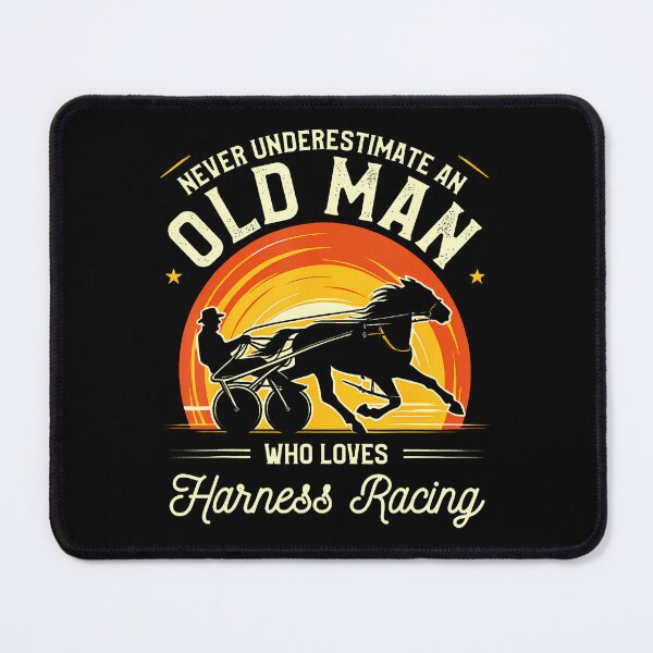 Item preview, Never Underestimate An Old Man Who Loves Harness Racing designed and sold by elihletoriong.