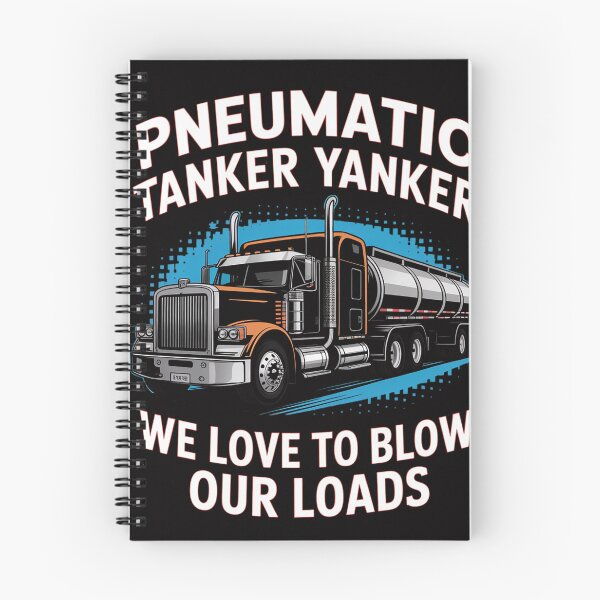 Item preview, Pneumatic Tanker Yanker Love To Blow Loads Truck Driver designed and sold by tlallimicrichi.