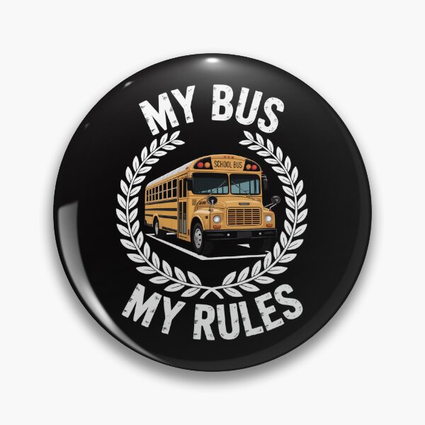 Item preview, My Bus My Rules Bus Driver designed and sold by tlallimicrichi.