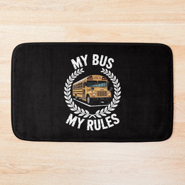 Item preview, My Bus My Rules Bus Driver designed and sold by tlallimicrichi.