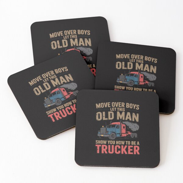 Item preview, Move Over Boys Old Man Trucker Truck Driver Men Gift designed and sold by tlallimicrichi.