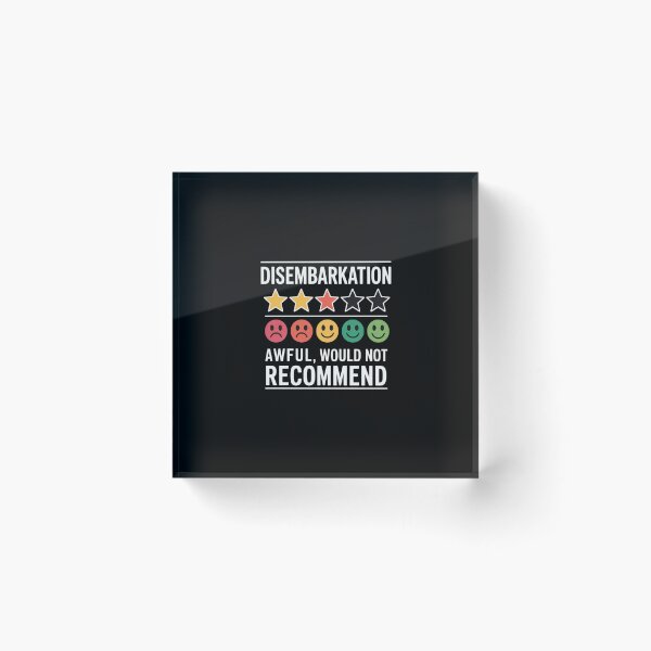 Item preview, Disembarkation - Awful Would Not Recommend designed and sold by skanderio.