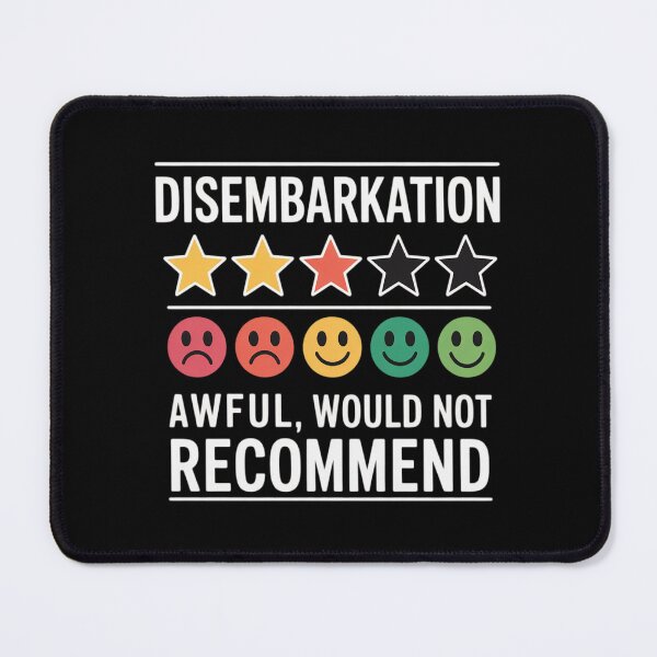 Item preview, Disembarkation - Awful Would Not Recommend designed and sold by skanderio.