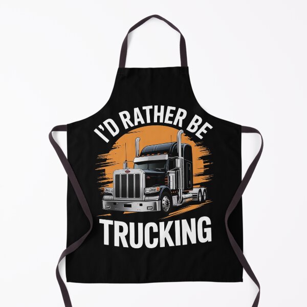 Item preview, I'D RATHER BE TRUCKING Truckers Truck Drivers Backside designed and sold by duolastgend.